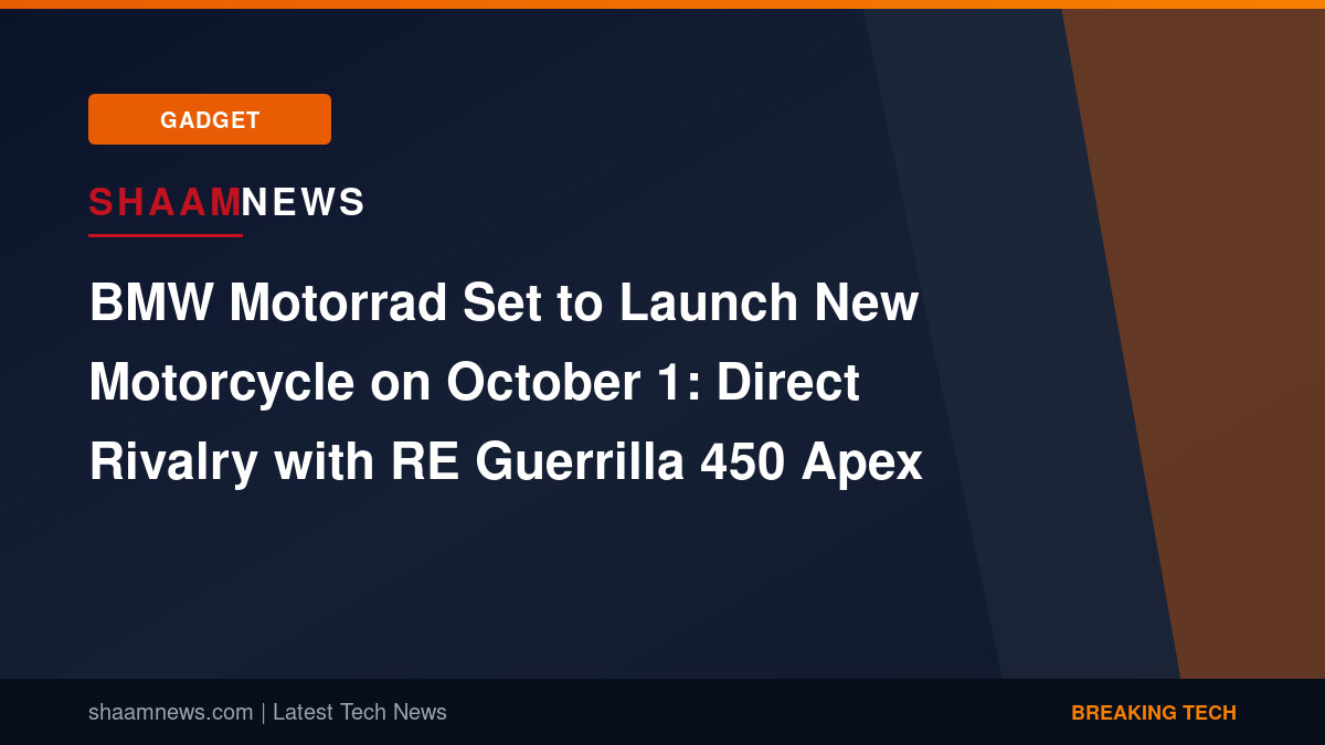 BMW Motorrad Set to Launch New Motorcycle on October 1: Direct Rivalry with RE Guerrilla 450 Apex