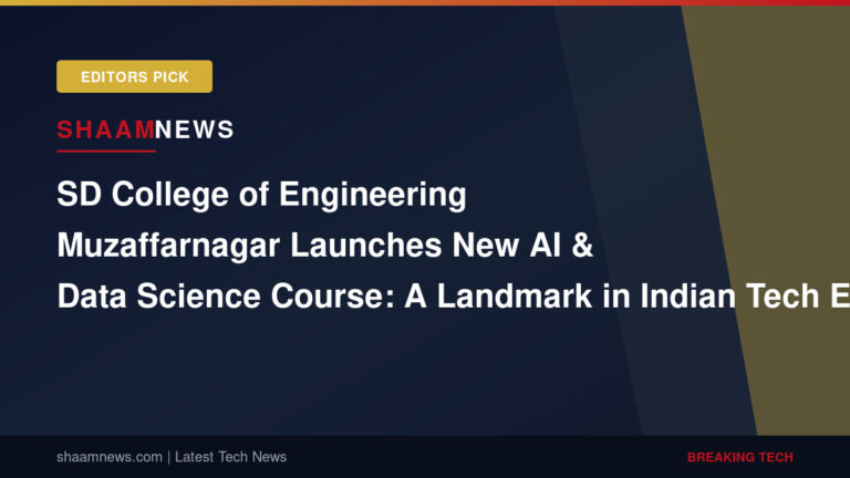 SD College of Engineering Muzaffarnagar Launches New AI & Data Science Course: A Landmark in Indian Tech Education