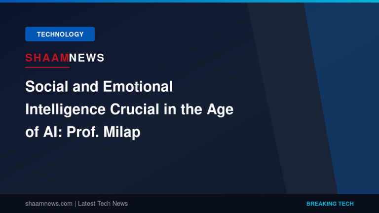Social and Emotional Intelligence Crucial in the Age of AI: Prof. Milap